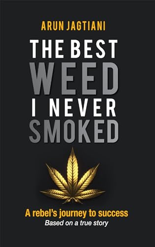 The Best Weed I Never Smoked - CraveBooks