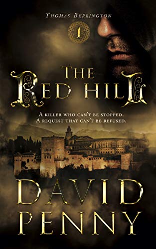The Red Hill (Thomas Berrington Historical Mystery Book 1)