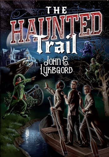 The Haunted Trail