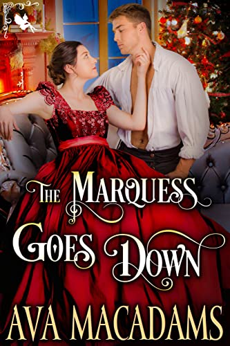 The Marquess Goes Down: A Steamy Historical Regency Romance Novel (The Wallflower Sisters Book 2)