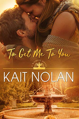To Get Me To You: A Small Town Southern Romance (Wishful Romance Book 1)