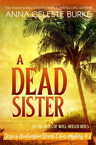 A Dead Sister (Jessica Huntington Desert Cities My... - Crave Books