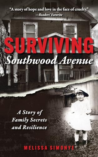 Surviving Southwood Avenue: A Story of Family Secrets and Resilience