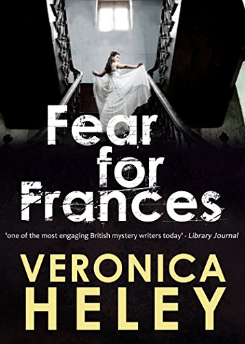 FEAR FOR FRANCES