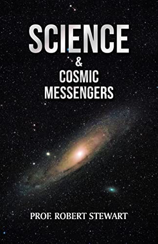Science & Cosmic Messengers - CraveBooks
