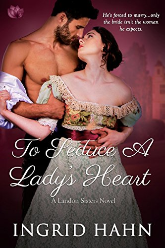 To Seduce a Lady’s Heart - CraveBooks