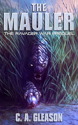 The Mauler: The Ravager War Prequel