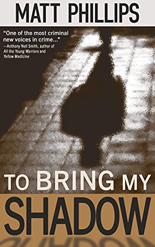To Bring My Shadow - Crave Books