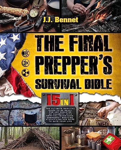 The Final Prepper's Survival Bible