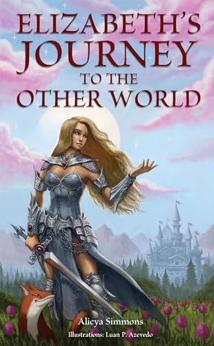 Elizabeth's Journey to the Other World - CraveBooks