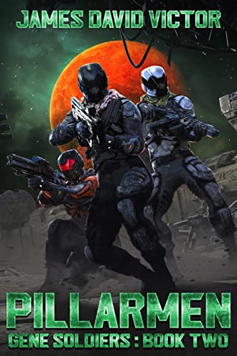 Pillarmen (Gene Soldiers Book 2)