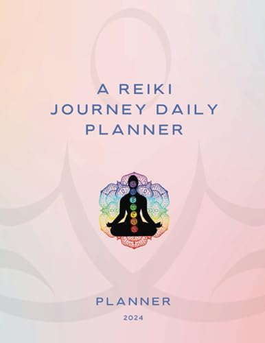 Radiate Positivity: A Reiki Journey Daily Planner