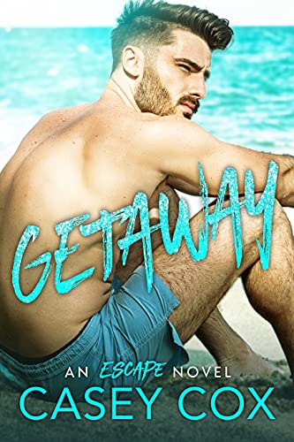 Getaway: An Escape Novel