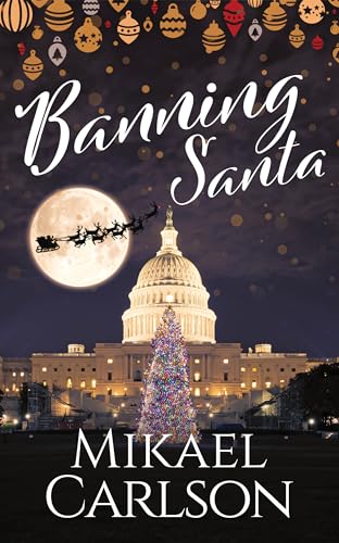 Banning Santa (The Santa Trilogy Book 1)