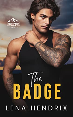 The Badge: A steamy small town romance