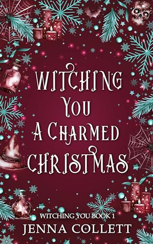 Witching You A Charmed Christmas