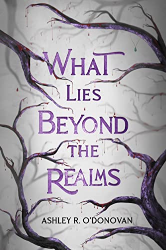 What Lies Beyond the Realms - CraveBooks