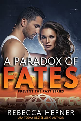 A Paradox of Fates (Prevent the Past Book 1) - CraveBooks