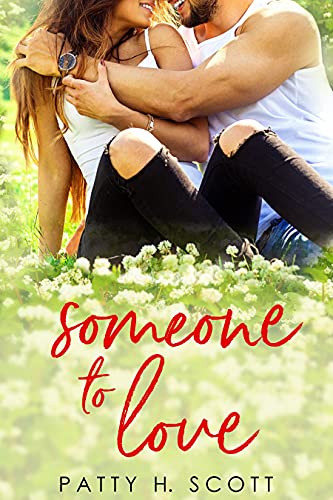 Someone to Love: A Friends to Lovers Clean Romance (The Calloway Inn Series Book 2)