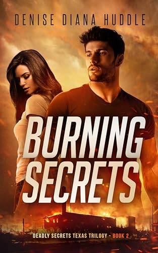 Burning Secrets: Deadly Secrets Texas Trilogy - Bo... - CraveBooks