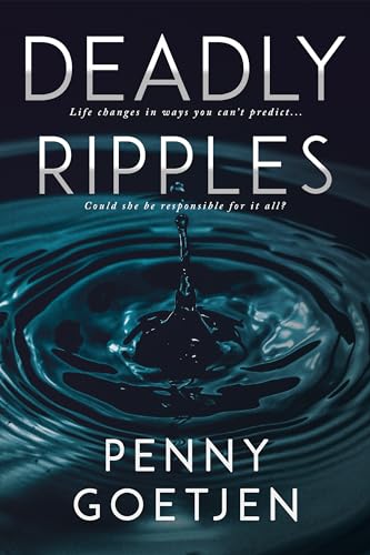 Deadly Ripples: A Family Saga Murder Mystery