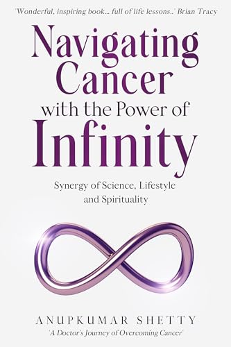 Navigating Cancer with the Power of Infinity - CraveBooks