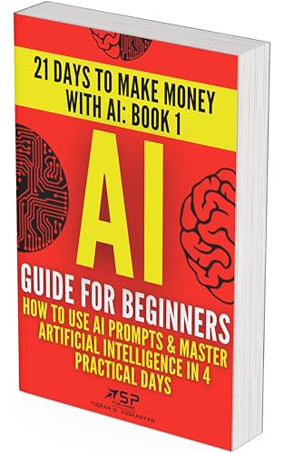 AI Guide for Beginners: How to Use AI Prompts & Ma... - CraveBooks