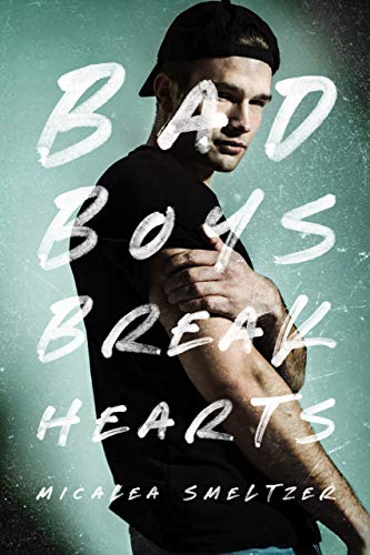 Bad Boys Break Hearts (An Enemies to Lovers Romance) (The Boys)