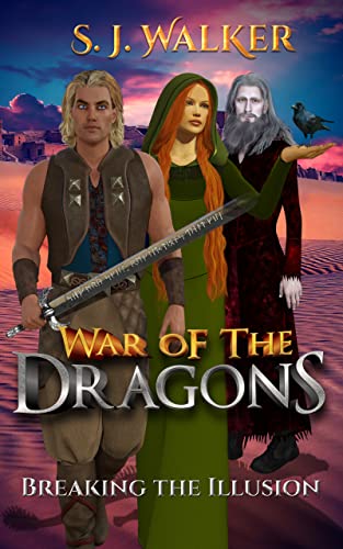 The War of the Dragons: Breaking the Illusion