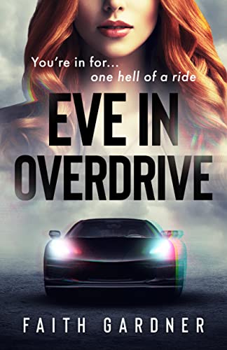 Eve in Overdrive