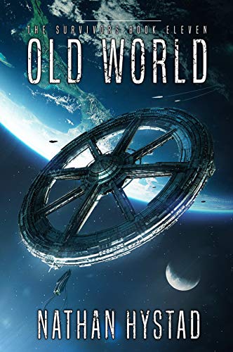 Old World (The Survivors Book Eleven)