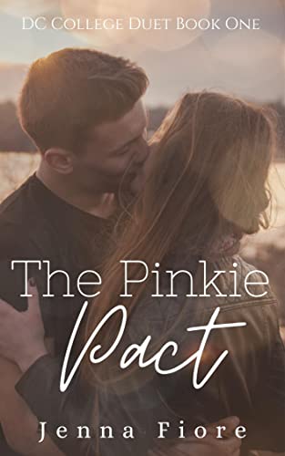 The Pinkie Pact (A Best Friend's Brother College Romance) (DC College Duet Book 1)