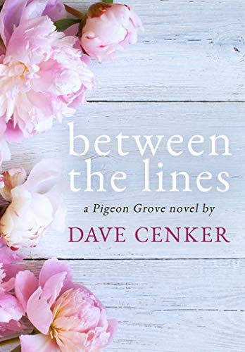 Between the Lines (Pigeon Grove Series Book 2)