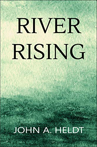 River Rising (Carson Chronicles Book 1)