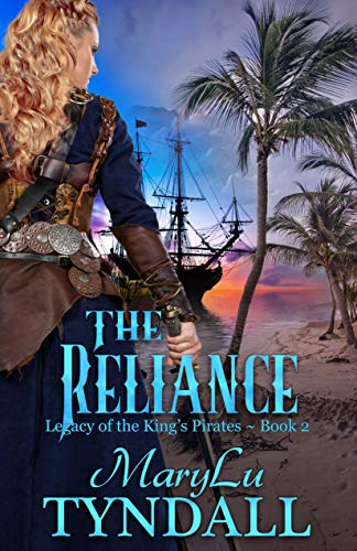 The Reliance (Legacy of the King's Pirates Book 2)