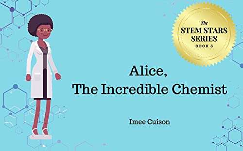 Alice, The Incredible Chemist - CraveBooks