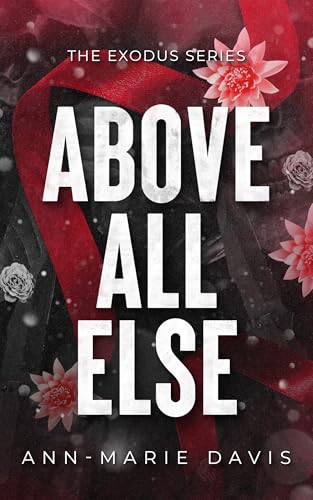 Above All Else: A Dark Romance Secret Society - CraveBooks