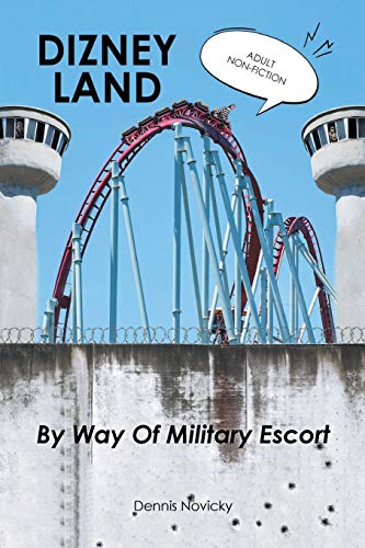 DIZNEY LAND By Way Of Military Escort