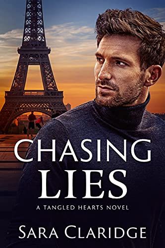 Chasing Lies: A steamy romantic suspense (Tangled Hearts Book 3)