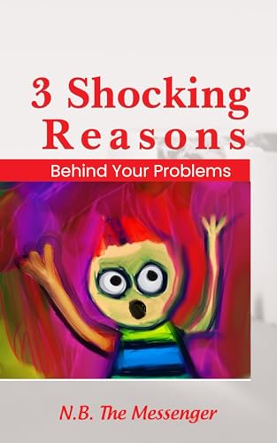 3 Shocking Reasons Behind Your Problems - CraveBooks