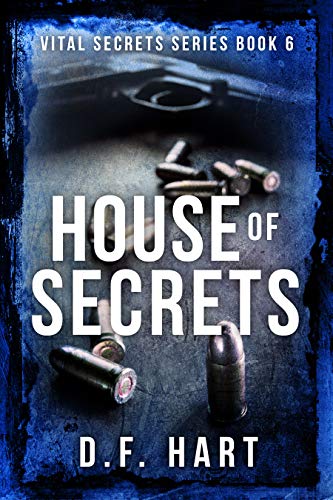 House of Secrets (Vital Secrets Book 6) - Crave Books