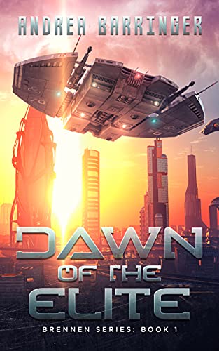 Dawn of the Elite - CraveBooks