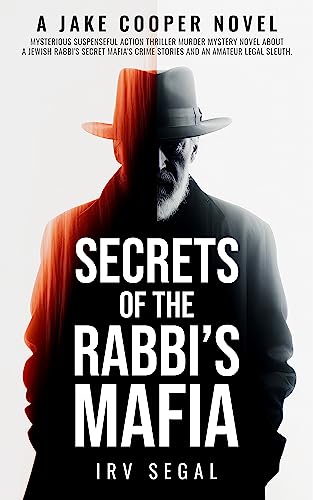SECRETS OF THE RABBI'S MAFIA