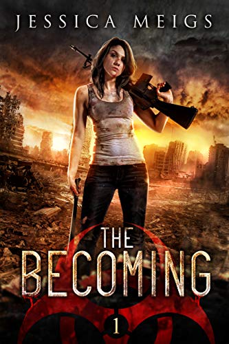 The Becoming (The Becoming Series Book 1)