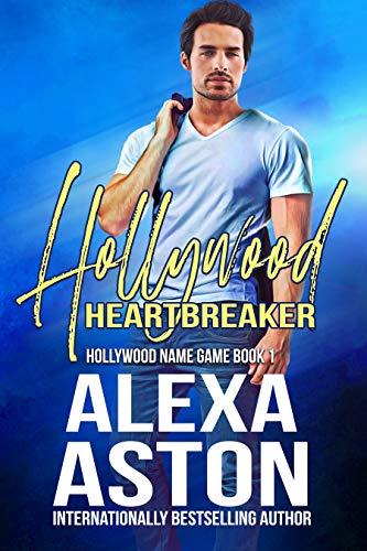 Hollywood Heartbreaker (Hollywood Name Game Book 1)