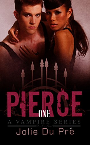 Vampire Romance: Pierce: A Vampire Series - Book 1