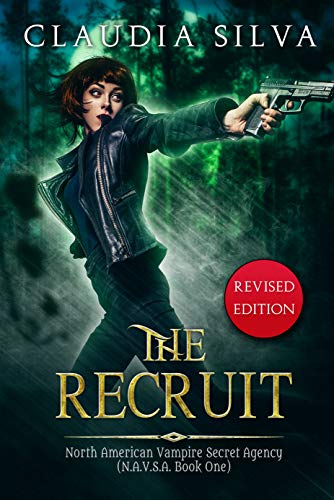 The Recruit: N.A.V.S.A. Series Book One