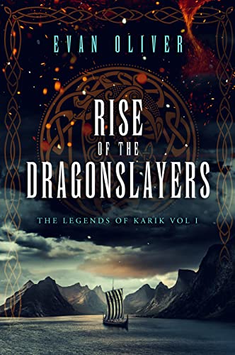Rise of the Dragonslayers (The Legends of Karik Bo... - CraveBooks
