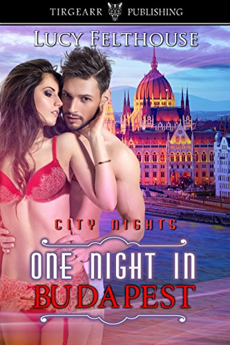 One Night in Budapest: City Nights Series: #20