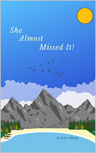 She Almost Missed It! - CraveBooks